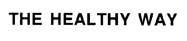 THE HEALTHY WAY
