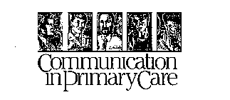 COMMUNICATION IN PRIMARY CARE