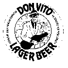 DON VITO LAGER BEER DISTINCTIVE ITALO-AMERICAN CHARACTER A CONCERTO FOR YOUR SENSES