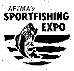 AFTMA'S SPORTFISHING EXPO