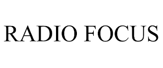 RADIO FOCUS