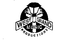 WEST GRAND MUSIC PRODUCTIONS