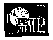 PETRO VISION