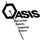 ASIS APPLICATION SPECIFIC INTEGRATED SYSTEM