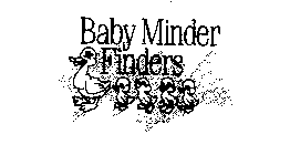 BABY MINDER FINDERS