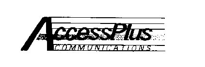ACCESSPLUS COMMUNICATIONS