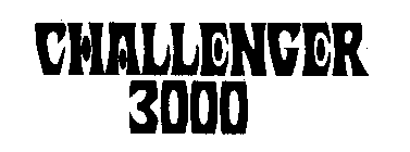 CHALLENGER 3000