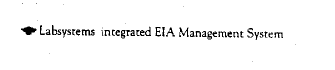 LABSYSTEMS INTEGRATED EIA MANAGEMENT SYSTEM