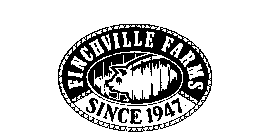 FINCHVILLE FARMS SINCE 1947