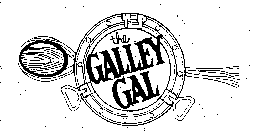 THE GALLEY GAL