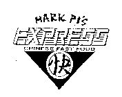 MARK PI'S EXPRESS CHINESE FAST FOOD
