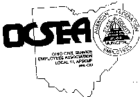 OCSEA OHIO CIVIL SERVICE EMPLOYEES ASSOCIATION AFSCME LOCAL 11 AFL-CIO AMERICAN FEDERATION EMPLOYEES STATE COUNTY MUNICIPAL AFL-CIO