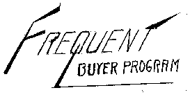 FREQUENT BUYER PROGRAMS