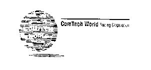 COMTECH WORLD TRADING CORPORATION