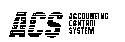 ACS ACCOUNTING CONTROL SYSTEM