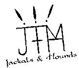 JTM JACKALS & HOUNDS