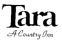 TARA A COUNTRY INN