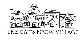 THE CAT'S MEOW VILLAGE