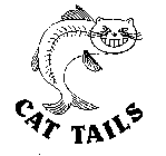 CAT TAILS