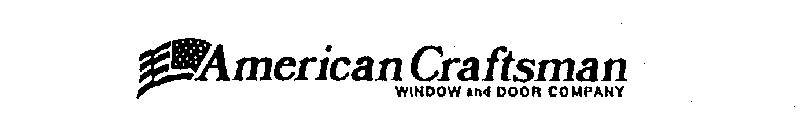 AMERICAN CRAFTSMAN WINDOW AND DOOR COMPANY