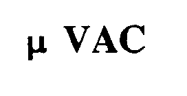 µVAC