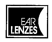 EAR LENZES