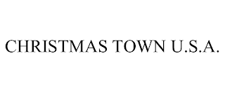 CHRISTMAS TOWN U.S.A.