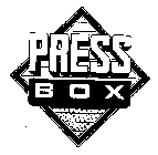 PRESS BOX