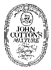 JOHN COTTON'S MIXTURE FINEST SMOKING TOBACCO JOHN COTTON LTD. ESTABLISHED IN 1770