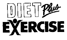 DIET PLUS EXERCISE