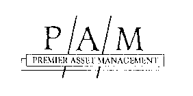 P/A/M PREMIER ASSET MANAGEMENT