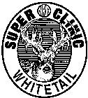 WHITETAIL SUPER NRA CLINIC