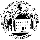 UNIVERSITY OF NORTH CAROLINA AT CHAPEL HILL BICENTENNIAL