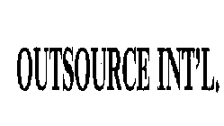 OUTSOURCE INT'L.