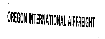 OREGON INTERNATIONAL AIRFREIGHT