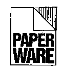 PAPER WARE