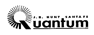 J.B. HUNT SANTA FE QUANTUM
