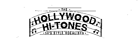 THE HOLLYWOOD HI-TONES 50'S STYLE VOCALISTS