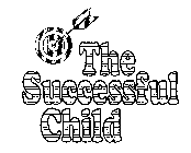 THE SUCCESSFUL CHILD