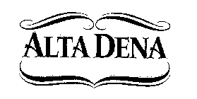 ALTA DENA