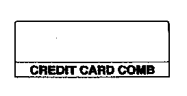 CREDIT CARD COMB