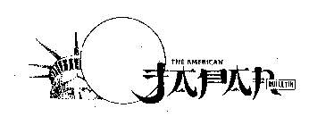 THE AMERICAN JAPAN BULLETIN