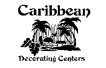 CARIBBEAN DECORATING CENTERS
