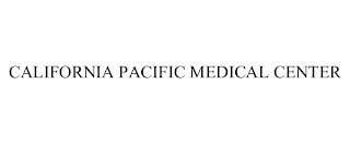 CALIFORNIA PACIFIC MEDICAL CENTER