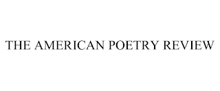 THE AMERICAN POETRY REVIEW