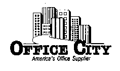 OFFICE CITY AMERICA'S OFFICE SUPPLIER