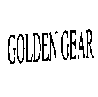 GOLDEN GEAR