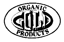 ORGANIC GOLD PRODUCTS