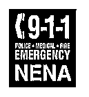 9-1-1 POLICE * MEDICAL * FIRE EMERGENCY NENA