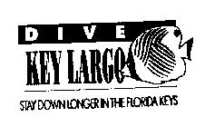 DIVE KEY LARGO STAY DOWN LONGER IN THE FLORIDA KEYS
